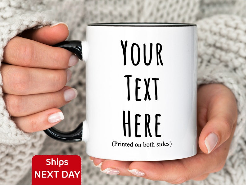 Custom Text Coffee Mug, Customizable Coffee Cup